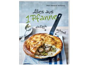 9783809439592 - Alles aus 1 Pfanne - Mari Mererid Williams Kartoniert (TB)