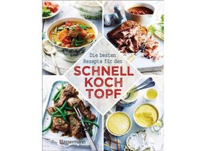 9783809441021 - Die besten Rezepte für den Schnellkochtopf Kartoniert (TB)