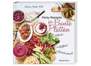 9783809442073 - Partyrezepte für Bunte Platten - Sabrina Fauda-Rôle Gebunden