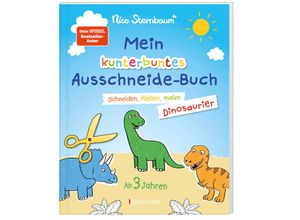 9783809445104 - Mein kunterbuntes Ausschneidebuch - Dinosaurier Schneiden kleben malen für Kinder ab 3 Jahren Mit Scherenführerschein - Nico Sternbaum Kartoniert (TB)