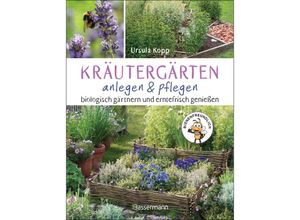 9783809447986 - Kräutergärten anlegen und pflegen Biologisch gärtnern und genießen - Ursula Kopp Gebunden