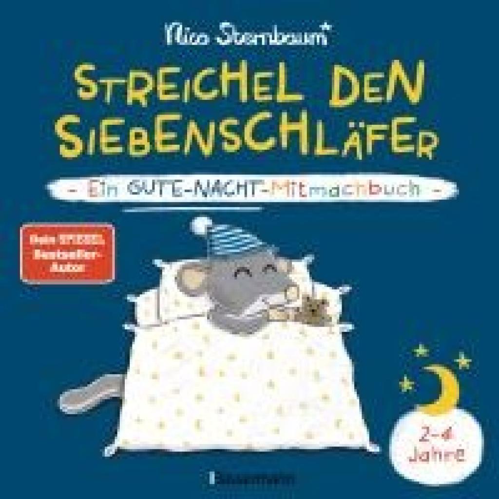 9783809448969 - Sternbaum Nico Streichel den Siebenschläfer - Ein Gute-Nacht-Mitmachbuch Für Kinder ab 2 Jahren