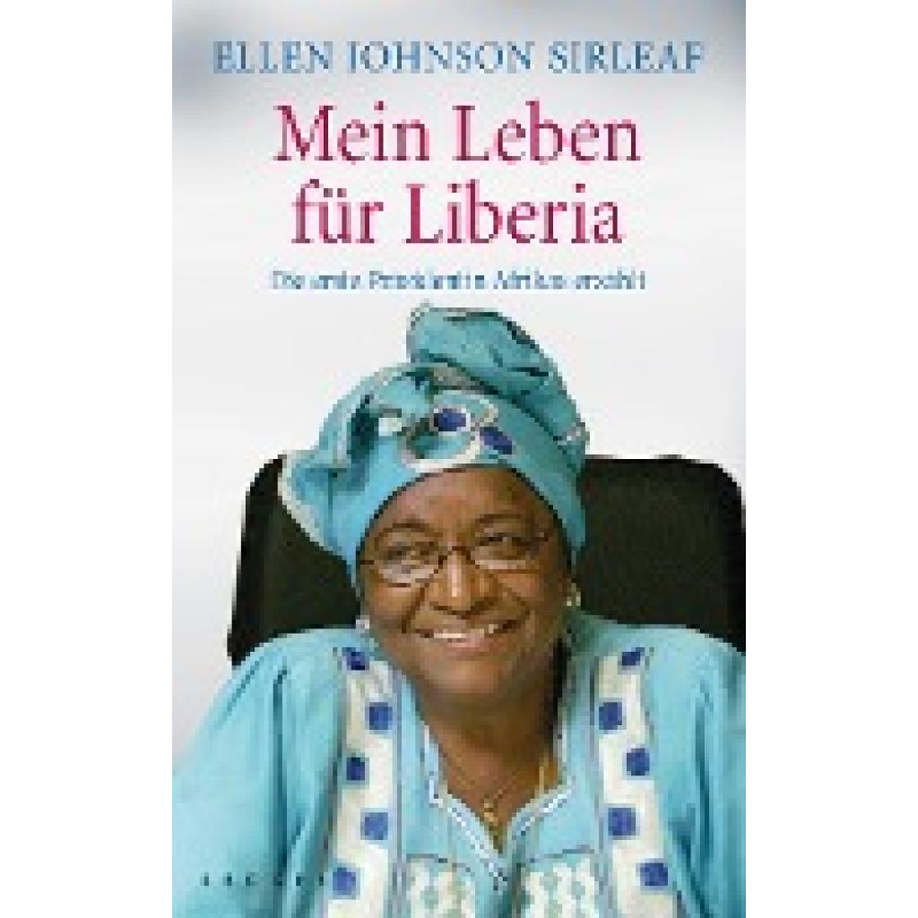 9783810519405 - Sirleaf Ellen Johnson Mein Leben für Liberia