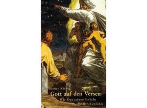 9783810791832 - Gott auf den Versen - Werner Kießig Geheftet