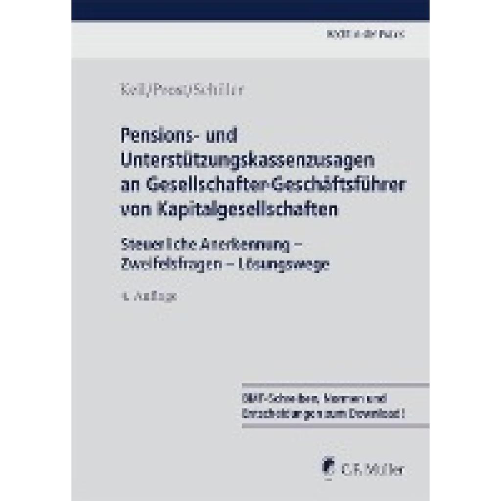 9783811445444 - Recht in der Praxis Pensions- und Unterstützungskassenzusagen an Gesellschafter-Geschäftsführer von Kapitalgesellschaften - Claudia Keil Jochen Prost Kerstin Schiller Kartoniert (TB) 9783811445444 - Recht in der Praxis Pensions- und Unterstützungskassenzusagen an Gesellschafter-Geschäftsführer von Kapitalgesellschaften - Claudia Keil Jochen Prost Kerstin Schiller Kartoniert (TB)