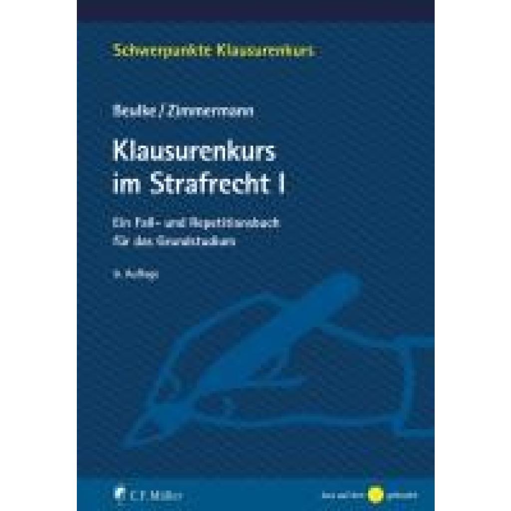 9783811456631 - Beulke Werner Klausurenkurs im Strafrecht I