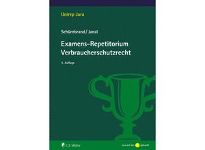 9783811461451 - Examens-Repetitorium Verbraucherschutzrecht - Jan Schürnbrand Ruth Janal Kartoniert (TB)