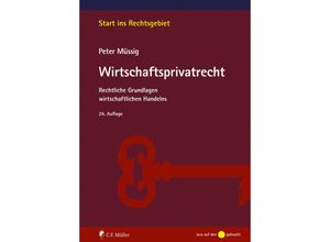 9783811462120 - Müssig Wirtschaftsprivatrecht - Peter Müssig Kartoniert (TB)