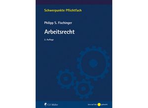 9783811462205 - Arbeitsrecht - Philipp S Fischinger Taschenbuch