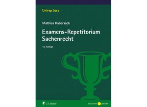 9783811462212 - Examens-Repetitorium Sachenrecht - Mathias Habersack Kartoniert (TB)