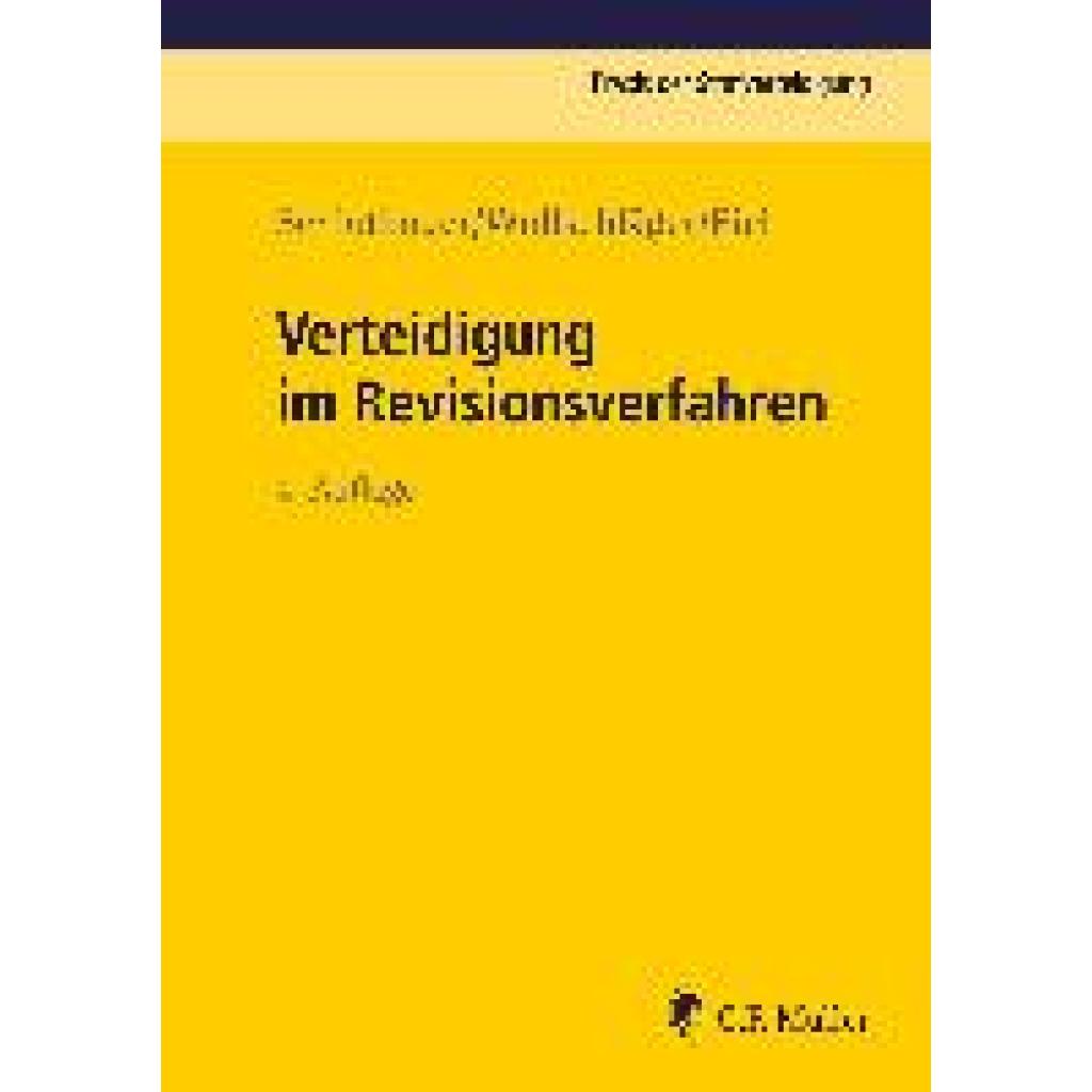 9783811487727 - Schlothauer Reinhold Verteidigung im Revisionsverfahren