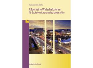 9783812004121 - Allgemeine Wirtschaftslehre - Gernot Hartmann Andreas Biela Friedrich Härter Kartoniert (TB)