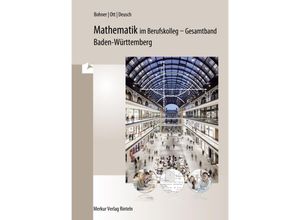 9783812005197 - Mathematik im Berufskolleg - Kurt Bohner Roland Ott Ronald Deusch Kartoniert (TB)