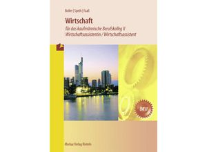 9783812005845 - Wirtschaft - Eberhard Boller Hermann Speth Lukas Faaß Kartoniert (TB)