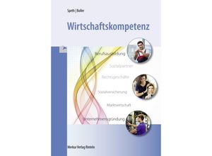 9783812006910 - Wirtschaftskompetenz - Hermann Speth Eberhard Boller Kartoniert (TB)