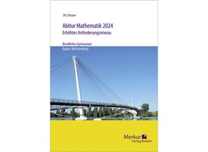 9783812010337 - Abitur Mathematik 2024 erhöhtes Anforderungsniveau Kartoniert (TB)