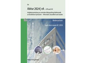 9783812010474 - Mathematik Abitur 2024 - eA - GTR und CAS - Roland Ott Kartoniert (TB)