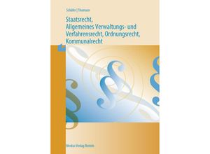 9783812010849 - Staatsrecht Allgemeines Verwaltungs- und Verfahrensrecht - Wilfried Schäfer Marc Thomsen Kartoniert (TB)