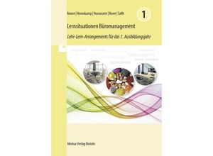 9783812016711 - Dieter Benen - GEBRAUCHT Lernsituationen Büromanagement Lehr-Lern-Arrangements für das 1 Ausbildungsjahr - Preis vom 03062023 050417 h