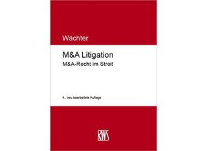 9783814510170 - M&A Litigation - Gerhard H Wächter Kartoniert (TB)