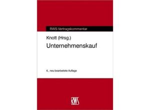 9783814540009 - RWS-Vertragskommentar   Unternehmenskauf - Harmann J Knott Gebunden