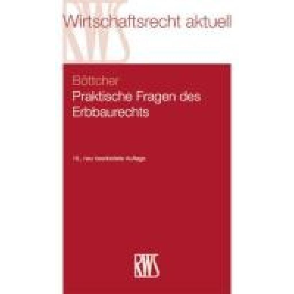 9783814575797 - Böttcher Roland Praktische Fragen des Erbbaurechts