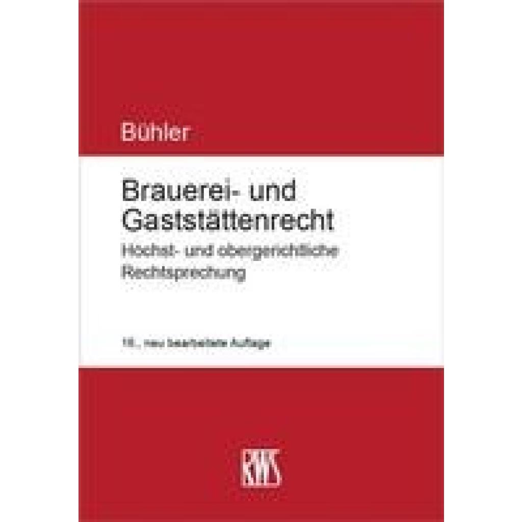 9783814582382 - Bühler Udo Brauerei- und Gaststättenrecht