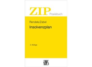 9783814590172 - Insolvenzplan - Dietmar Rendels Karsten Zabel Geheftet