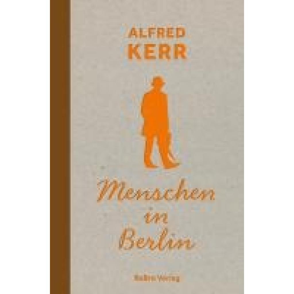 9783814803098 - Kerr Alfred Menschen in Berlin