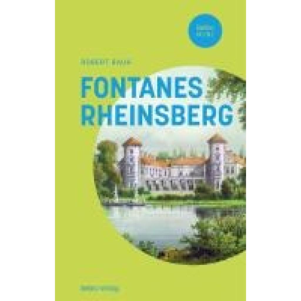9783814803111 - Rauh Robert Fontanes Rheinsberg