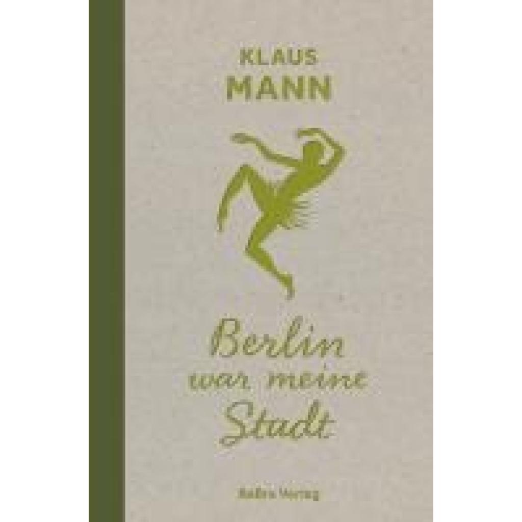 9783814803142 - Mann Klaus Berlin war meine Stadt