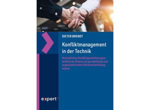 9783816935346 - Konfliktmanagement in der Technik - Dieter Brendt Taschenbuch