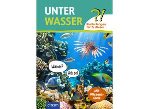 9783817443598 - Kinderfragen für Erstleser   Unter Wasser - Birgit Kuhn Gebunden