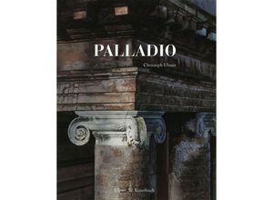 9783818607210 - Ulmer Kunstbuch   Palladio - Christoph Ulmer Gebunden