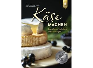 9783818614423 - Käse machen - Sibylle Roth-Marwedel Anja Schnellbeck Gebunden