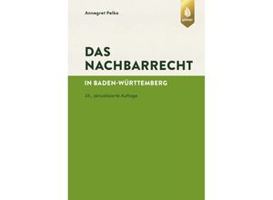 9783818616564 - Das Nachbarrecht - Annegret Pelka Kartoniert (TB)