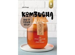 9783818619428 - Kombucha do it yourself - Julie Ponge Kartoniert (TB)