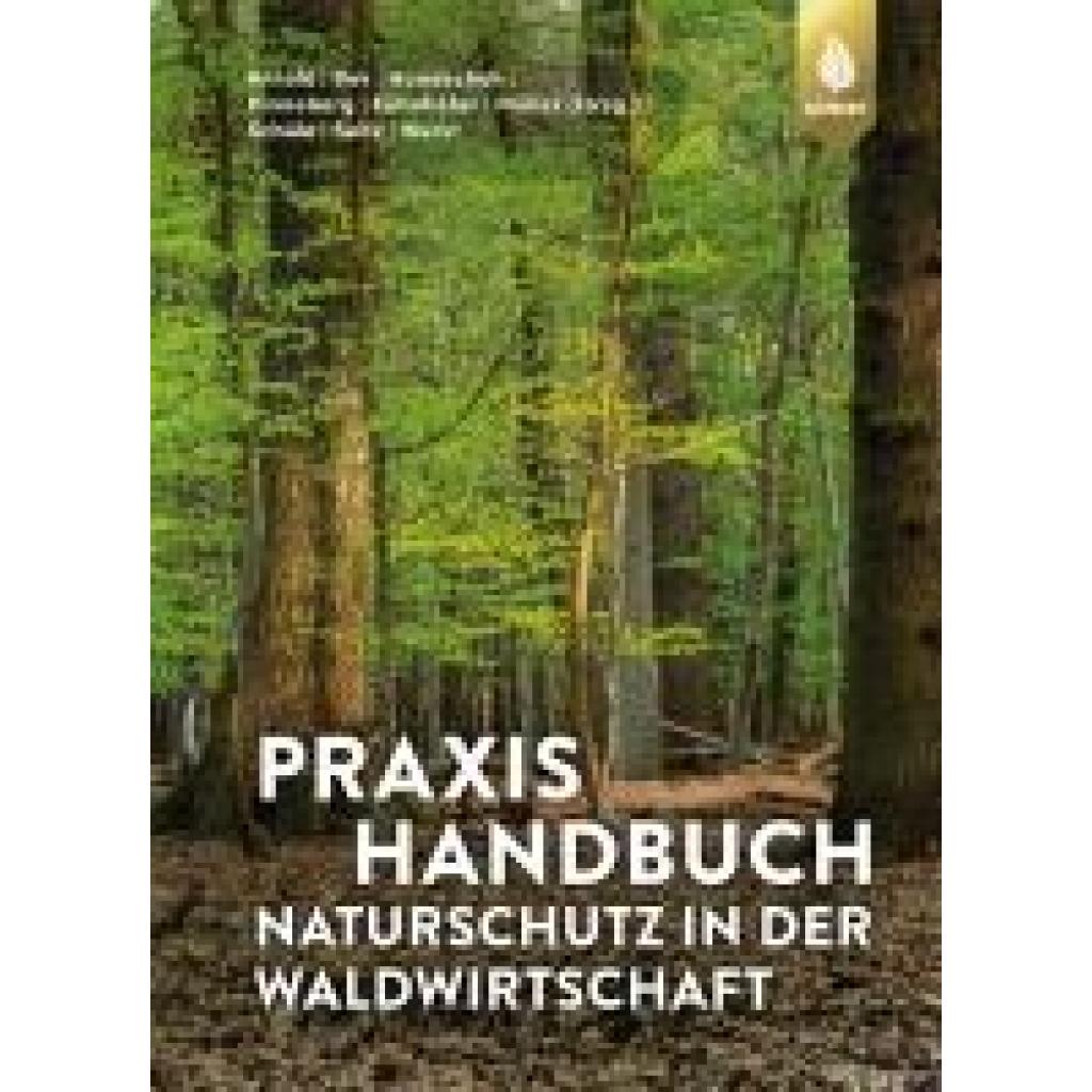 9783818620295 - Arnold Andreas Praxishandbuch Naturschutz in der Waldwirtschaft