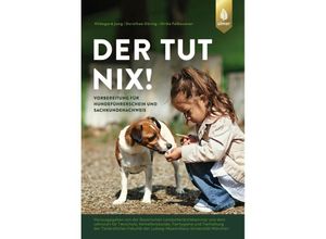 9783818620455 - Der tut nix! - Hildegard Jung Dorothea Döring Ulrike Falbesaner Kartoniert (TB)