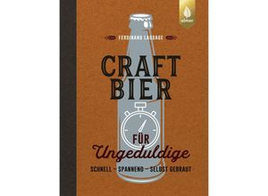 9783818620479 - Craft-Bier für Ungeduldige - Ferdinand Laudage Kartoniert (TB)