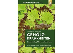 9783818620523 - Gehölzkrankheiten - Thomas Brand Jörg Grüner Gebunden