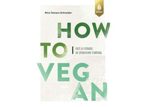 9783818620790 - How to vegan - Nina Tamara Schneider Kartoniert (TB)