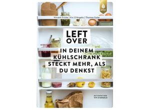 9783818620967 - Leftover - Vincent Fricke Vivi DAngelo Thomas Euler Gebunden