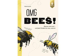 9783818622039 - OMG Bees! - Matt Kracht Cordula Weiß Kartoniert (TB)