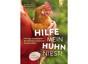 9783818622237 - Hilfe mein Huhn niest! - Katrin Sewerin Kartoniert (TB)