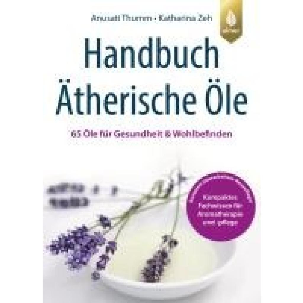 9783818624187 - Thumm Anusati Handbuch Ätherische Öle