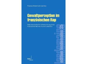 9783823368359 - Gewaltperzeption im französischen Rap - Theresa Maierhofer-Lischka Dr Theresa Maierhofer-Lischka Kartoniert (TB)