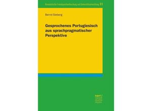 9783823381860 - Gesprochenes Portugiesisch aus sprachpragmatischer Perspektive - Bernd Sieberg Kartoniert (TB)