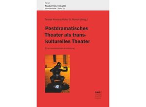 9783823381914 - Postdramatisches Theater als transkulturelles Theater Postdramatic theatre as cultural theatre Kartoniert (TB)