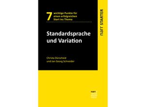 9783823382683 - Standardsprache und Variation - Christa Dürscheid Jan Georg Schneider Kartoniert (TB)